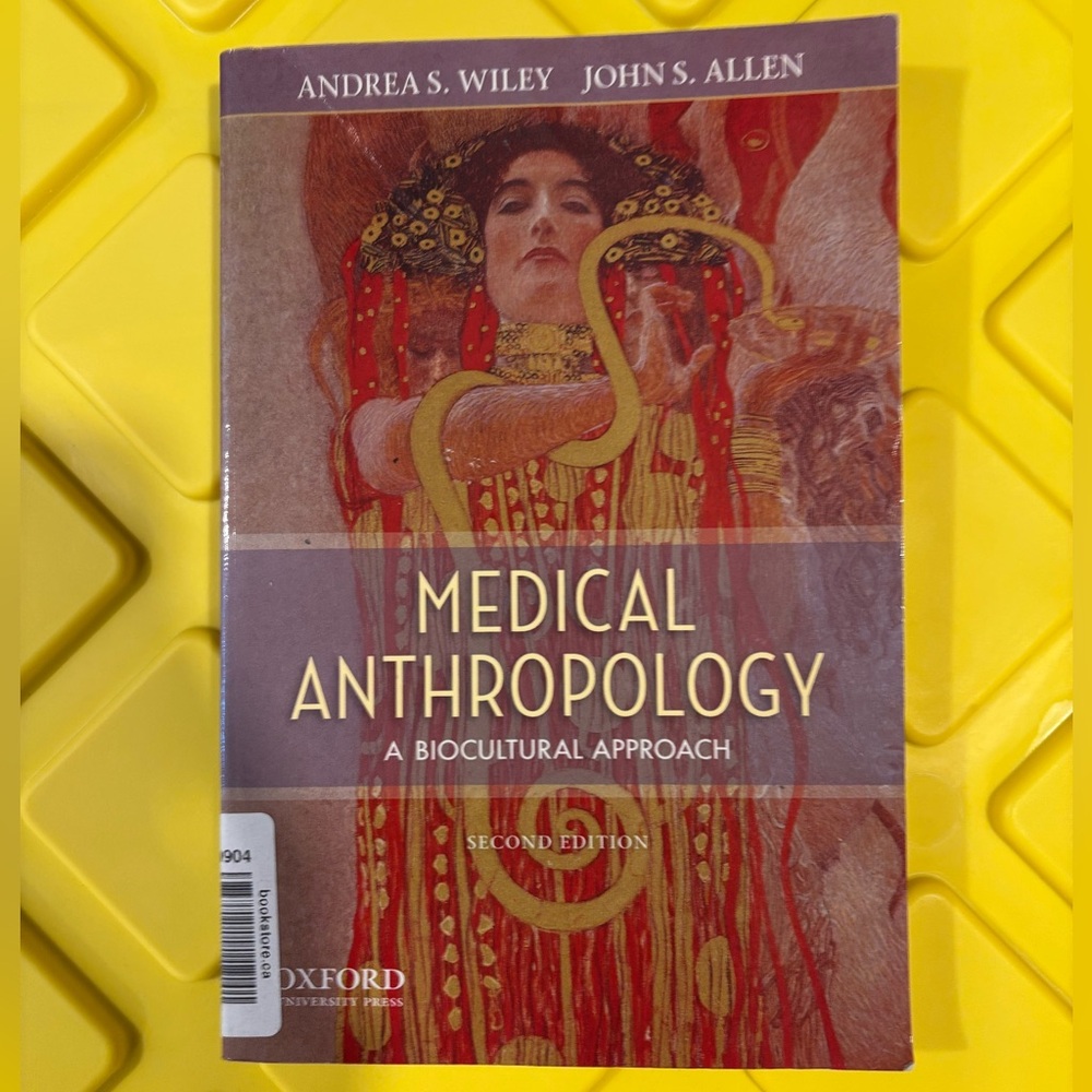 Medical Anthropology a Biocultural Approach 2nd edition